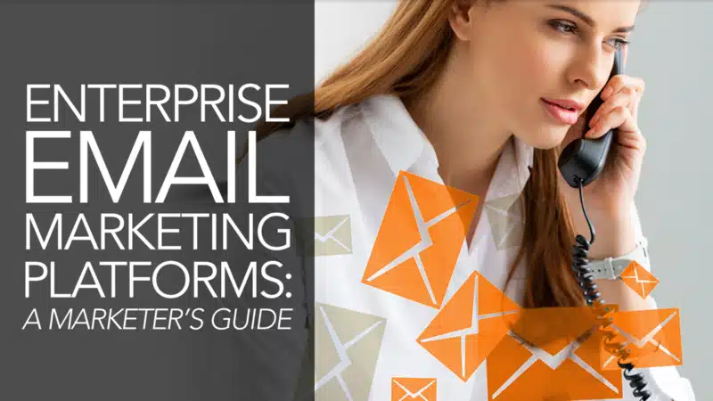Cover image for Email Marketing Platforms: A Marketer's Guide